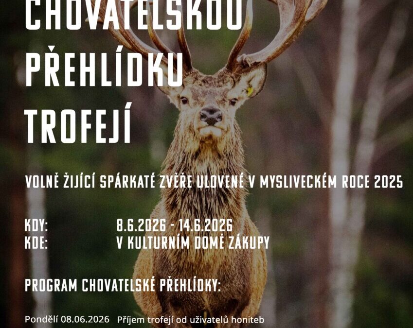 CHOVATELSKÁ PŘEHLÍDKA TROFEJÍ 2026