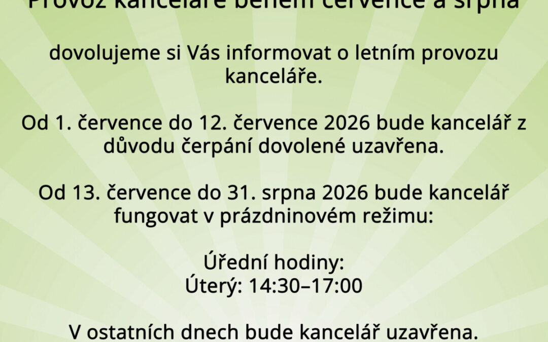 Provoz kanceláře během července a srpna